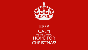 keep-calm-we-are-coming-home-for-christmas